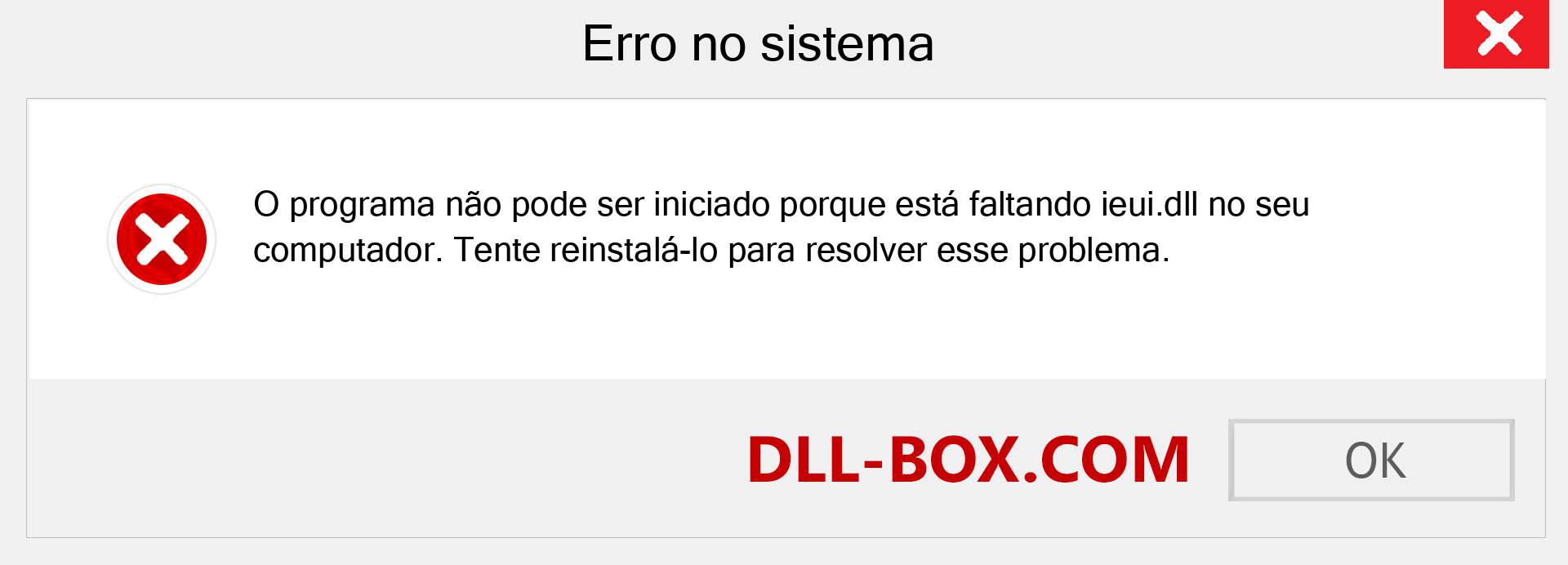 Arquivo ieui.dll ausente ?. Download para Windows 7, 8, 10 - Correção de erro ausente ieui dll no Windows, fotos, imagens